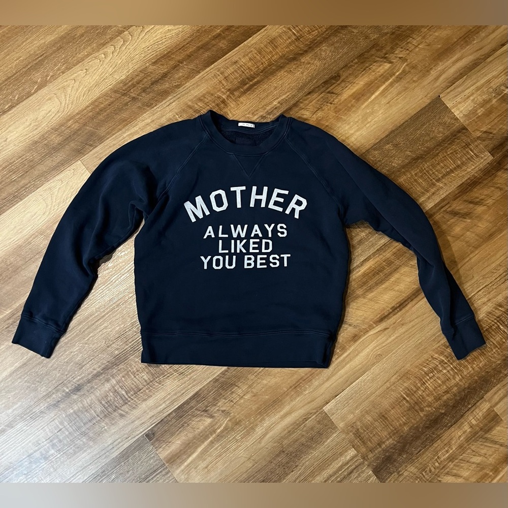 MOTHER Dark Blue Sweatshirt with White “Mother Always Liked You Best”